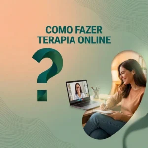 Como Fazer Terapia Online